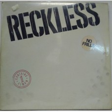 Reckless  – No Frills
