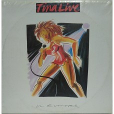 Tina Turner ‎– Tina Live In Europe