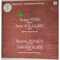 Maurice Renaud, Leon Escalais ‎– Scenes and Arias from Operas