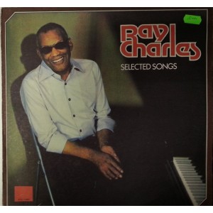 Ray Charles ‎– Selected Songs